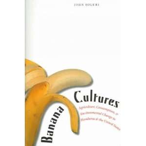   by Soluri, John (Author) Jan 01 06[ Paperback ] John Soluri Books
