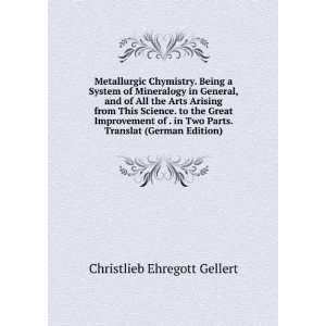   (German Edition) (9785875992841) Christlieb Ehregott Gellert Books