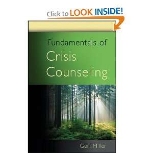   of Crisis Counseling [Paperback] Geraldine A. Miller Books