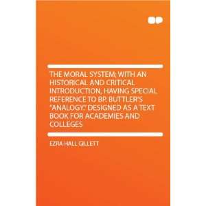   as a Text Book for Academies and Colleges Ezra Hall Gillett Books