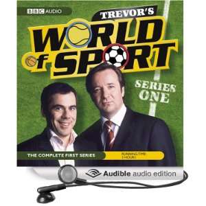  Trevors World of Sport Series 1 (Audible Audio Edition 