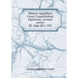  Illinois Appellate Court Unpublished Opinions second 