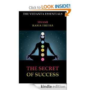 The Secret Of Success (The Vedanta Essentials) Swami Rama Tirtha 