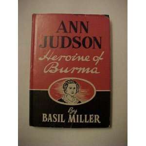  Ann Judson, Heroine of Burma, Books