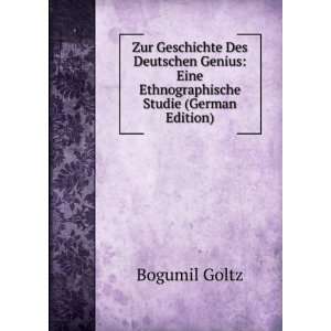   (German Edition) Bogumil Goltz 9785876085481  Books