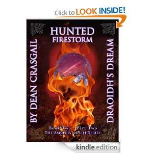 Hunted Firestorm (Draoidhs Dream) Dean Crasgail, Tara Carduff 