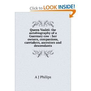  Queen Vashti the autobiography of a Guernsey cow  her 