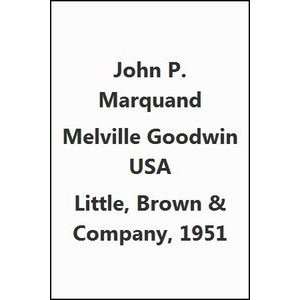  Melville Goodwin, Usa john marquand Books