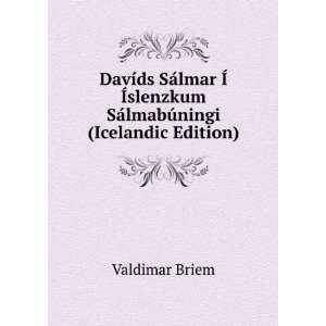   SÃ¡lmabÃºningi (Icelandic Edition) Valdimar Briem Books