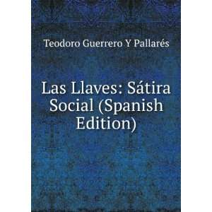   tira Social (Spanish Edition) Teodoro Guerrero Y PallarÃ©s Books