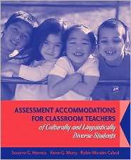 Assessment Accommodations for Classroom Teachers of Culturally and 