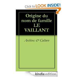 Origine du nom de famille LE VAILLANT (Oeuvres courtes) (French 