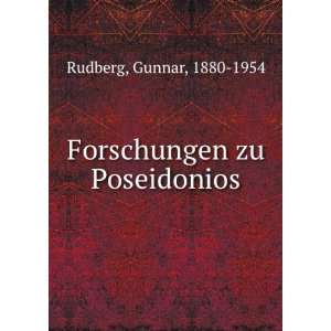    Forschungen zu Poseidonios Gunnar, 1880 1954 Rudberg Books