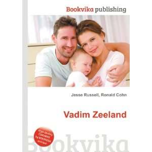 Vadim Zeeland Ronald Cohn Jesse Russell  Books