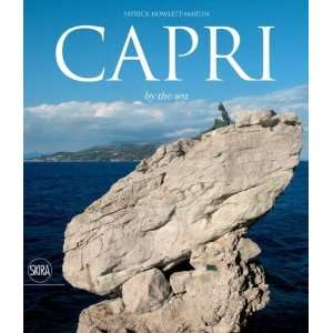    Capri by the Sea [Hardcover] Patrick Howlett Martin Books