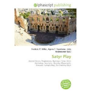  Satyr Play (9786132727046) Books