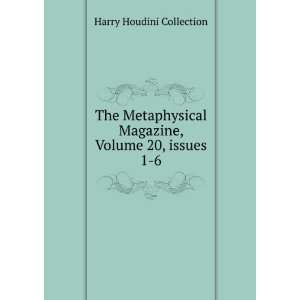   Magazine, Volume 20,Â issues 1 6 Harry Houdini Collection Books