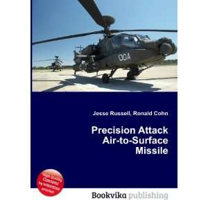   Attack Air to Surface Missile Ronald Cohn Jesse Russell Books
