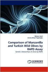 Comparison Of Manzanilla And Turkish Wild Olives By Rapd Assay 