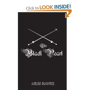  The Black Pearl (9781425141837) Miles Hawke Books