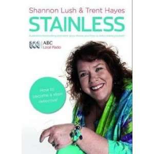  Stainless Shannon/Hayes, Trent Lush Books
