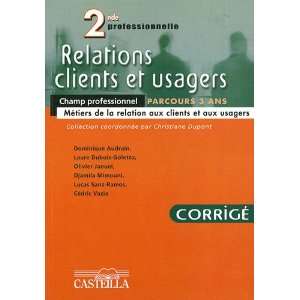  relations clients et usagers ; 2nde professionnelle 
