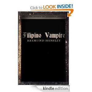 Filipino Vampire Raymund Hensley  Kindle Store