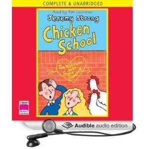  Chicken School (Audible Audio Edition) Jeremy Strong, Tom 