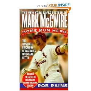    Mark McGwire Home Run Hero (9780312971090) Rob Rains Books