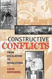 Constructive Conflicts, (0847688925), Louis Kriesberg, Textbooks 