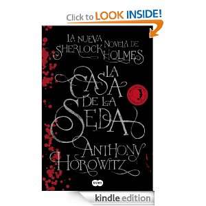   la Seda (Spanish Edition) Anthony Horowitz  Kindle Store