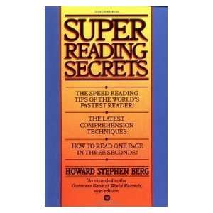  Super Reading Secrets (9780446362993) Howard Stephen Berg Books