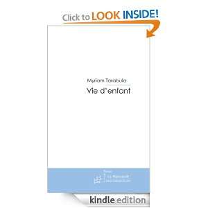 Vie denfant (French Edition) Myriam Tarabula  Kindle 