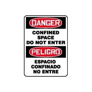 CONFINED SPACE DO NOT ENTER (BILINGUAL) Sign   20 x 14 Plastic