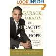 The Audacity of Hope Thoughts on Reclaiming the American Dream by 