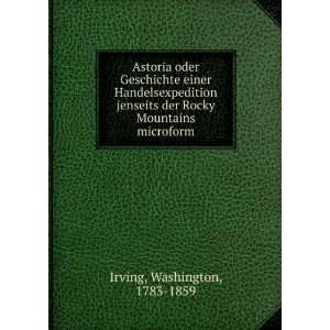   der Rocky Mountains microform Irving Washington  Books