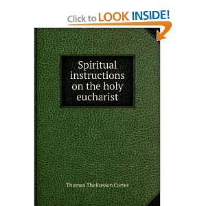   instructions on the holy eucharist Thomas Thellusson Carter Books