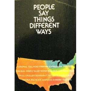  People Say Things Different Ways (9780673038869) Books