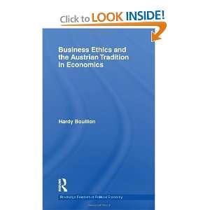  Business Ethics and the Austrian Tradition in Economics 
