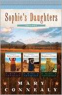 Sophies Daughters Trilogy Mary Connealy