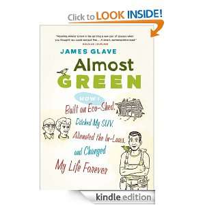 Almost Green James Glave  Kindle Store
