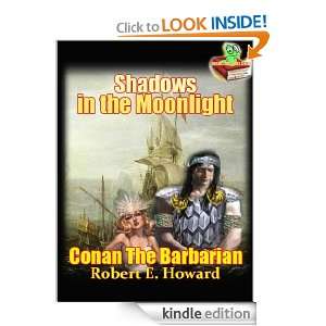 Conan The Barbarian, Shadows in the Moonlight  The Conan Stories 