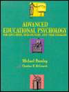 Advanced Educational Psychology for Educators, Researchers, and 