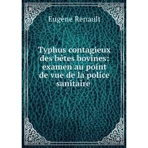  Typhus contagieux des bÃªtes bovines examen au point de 