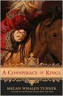 NOBLE  A Conspiracy of Kings (The Queens Thief Series #4) by Megan 