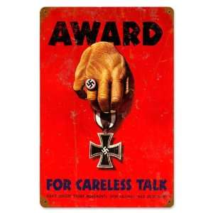  Careless Award Vintaged Metal Sign
