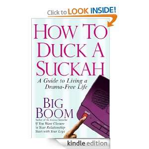   Guide to Living a Drama Free Life Big Boom  Kindle Store