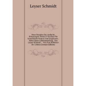   Von Frau Rabbiner Dr. Cohen (German Edition) Leyser Schmidt Books