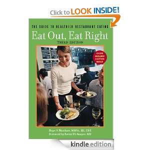 Eat Out, Eat Right The Guide to Healthier Restaurant Eating Hope S 