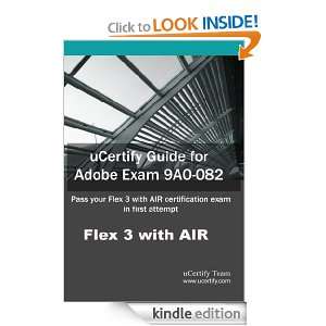 uCertify Guide for Adobe Exam 9A0 082 uCertiy Team  